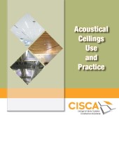 Acoustical Ceilings Use & Practice