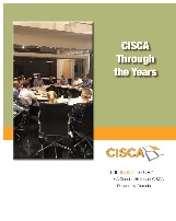 CISCA Through the Years (CISCA History)