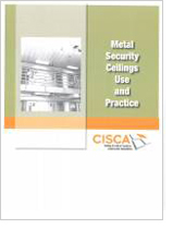 Metal Security Ceilings Use & Practice